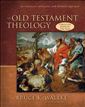 An Old Testament theology: an exegetical, canonical, and thematic approach