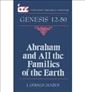 Genesis 12-25: Abraham and All the Families of the Earth