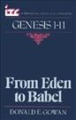 Genesis 1-11: From Eden to Babel