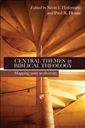 Central Themes in Biblical Theology: Mapping Unity in Diversity