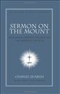 Sermon On The Mount: Restoring Christ's Message to the Modern Church