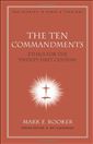 The Ten Commandments: Ethics for the Twenty-First Century