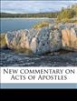 New commentary on Acts of Apostles