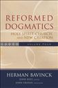 Reformed Dogmatics: Vol. 4: Holy Spirit, Church and New Creation