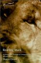 Reading Mark: A Literary and Theological Commentary on the Second Gospel