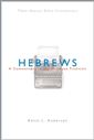 Hebrews: A Commentary in the Wesleyan Tradition