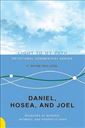 Daniel, Hosea and Joel: Messages of Renewal, Intimacy and Prophetic Hope