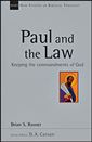 Paul and the Law: Keeping the Commandments of God