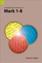 An Exegetical Summary of Mark 1-8