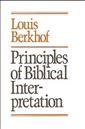 The Principles of Biblical Interpretation