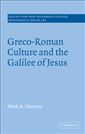 Greco-Roman Culture and the Galilee of Jesus