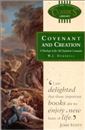 Covenant and Creation: A Theology of the Old Testament Covenants