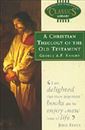 A Christian Theology of the Old Testament