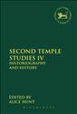 Second Temple Studies IV: Historiography and History