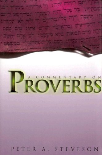 A Commentary on Proverbs