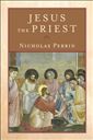 Jesus the Priest