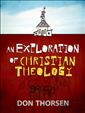 An Exploration of Christian Theology