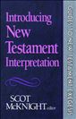 Introducing New Testament Interpretation