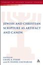 Jewish and Christian Scripture as Artifact and Canon