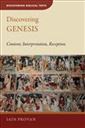 Discovering Genesis: Content, Interpretation, Reception