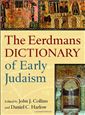 The Eerdmans Dictionary of Early Judaism