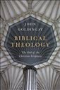 Biblical Theology: The God of the Christian Scriptures