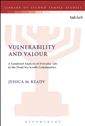 Vulnerability and Valour A Gendered Analysis of Everyday Life in the Dead Sea Scrolls Communities