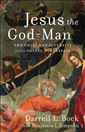 Jesus the God-Man: The Unity and Diversity of the Gospel Portrayals