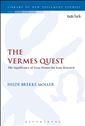 The Vermes Quest: The Significance of Geza Vermes for Jesus Research