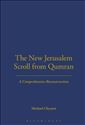 The New Jerusalem Scroll from Qumran: A Comprehensive Reconstruction