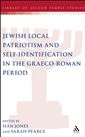 Jewish Local Patriotism and Self-Identification in the Graeco-Roman Period