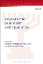 Apocalyptic in History and Tradition