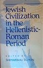 Jewish Civilization in the Hellenistic-Roman period
