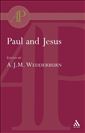 Paul and Jesus: Collected Essays