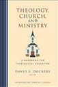 Theology, Church, and Ministry: A Handbook for Theological Education