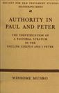 Authority in Paul and Peter: The Identification of a Pastoral Stratum in the Pauline Corpus and 1 Peter