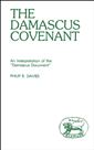 The Damascus Covenant: An Interpretation of the 'Damascus Document'
