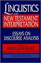 Linguistics and New Testament Interpretation: Essays on Discourse Analysis