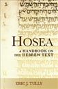 Hosea - A Handbook on the Hebrew Text