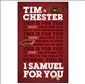 1 Samuel For You: For reading, for feeding, for leading
