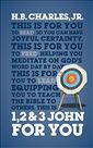 1, 2 & 3 John For You: The joyful confidence of knowing Jesus