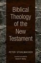 Biblical Theology of the New Testament