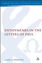 Enthymemes in the Letters of Paul
