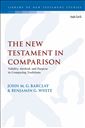 The New Testament in Comparison: Validity, Method, and Purpose in Comparing Traditions