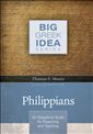 Philippians: An Exegetical Guide for Preaching and Teaching