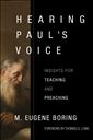 Hearing Paul’s Voice: Insights for Teaching and Preaching