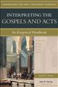 Interpreting the Gospels and Acts: An Exegetical Handbook