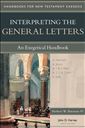 Interpreting the General Letters: An Exegetical Handbook