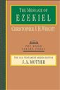 The Message of Ezekiel
