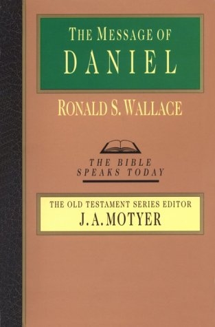 The Message of Daniel